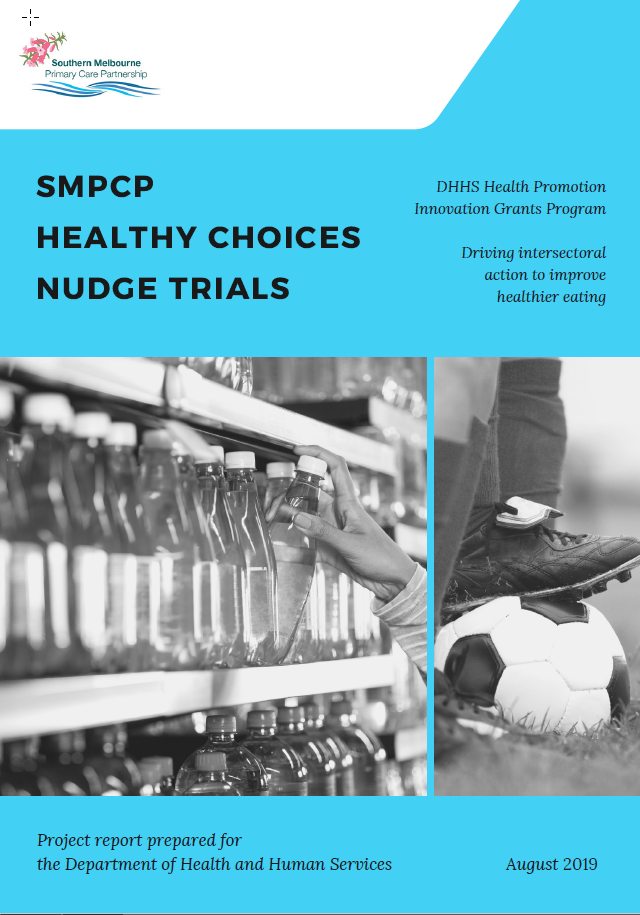 SMPCP Healthy Choices Nudge Trials Report