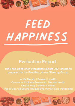 image shows front cover of Feed Happiness evaluation report text on orange background with fresh fruit highlights